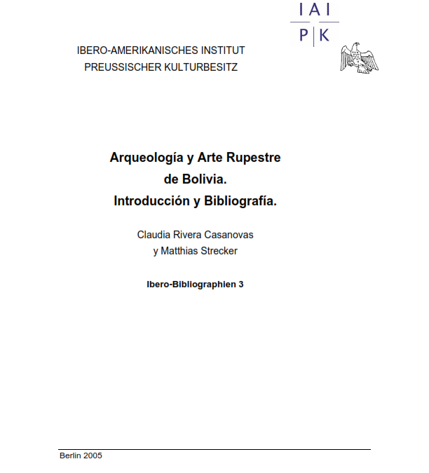 Bibliografía de Arqueología y Arte Rupestre Boliviano